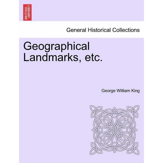 Geographical Landmarks, Etc. Paperback