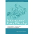 thumbnail image 1 of Geographies of Justice and Social Transf Infrastructures of Caring Citizenship: Commoning Social Reproduction in Crisis-Ridden Athens, Greece, (Paperback), 1 of 1