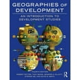 thumbnail image 1 of Geographies of Development: An Introduction to Development Studies (Paperback), 1 of 1