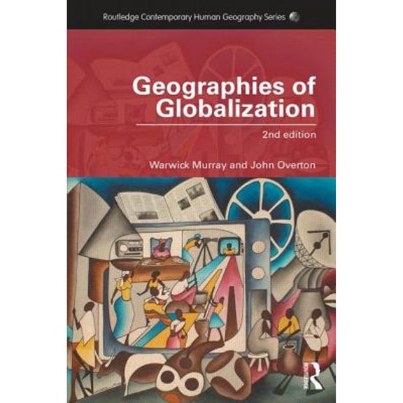 Pre-Owned Geographies of Globalization (Paperback) 0415567629 9780415567626
