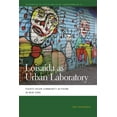 thumbnail image 1 of Geographies of Justice and Social Transf Loisaida as Urban Laboratory: Puerto Rican Community Activism in New York, Book 51, (Hardcover), 1 of 1