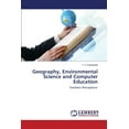 thumbnail image 1 of Geography, Environmental Science and Computer Education (Paperback), 1 of 1