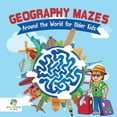 thumbnail image 1 of Geography Mazes Around the World for Older Kids (Paperback), 1 of 1