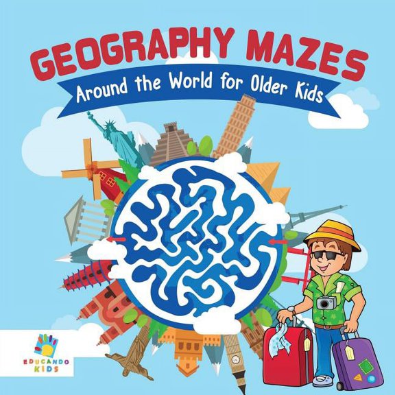 Geography Mazes Around the World for Older Kids (Paperback)