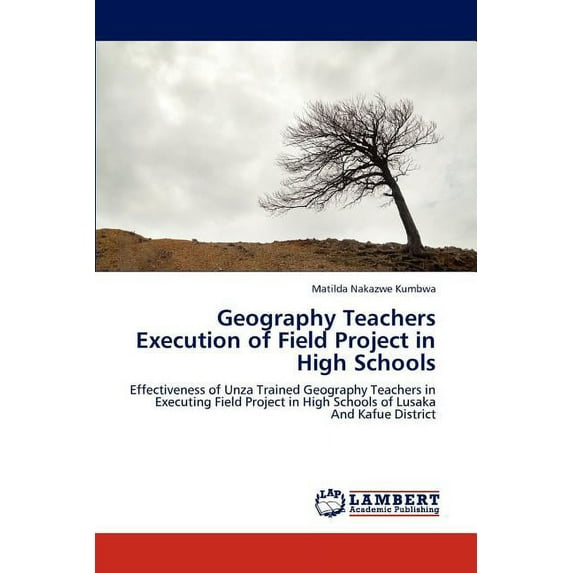 Geography Teachers Execution of Field Project in High Schools (Paperback)