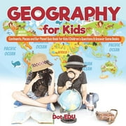 Geography for Kids Continents, Places and Our Planet Quiz Book for Kids Childrens Questions & Answer Game Books, Paperback