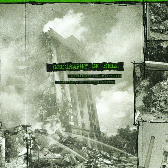 Geography of Hell - 19 September 1985 & 2017 Mexico - Music & Performance - Cassette