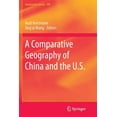 thumbnail image 1 of Geojournal Library A Comparative Geography of China and the U.S., Book 109, (Paperback), 1 of 1