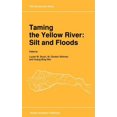 thumbnail image 1 of Geojournal Library Taming the Yellow River: Silt and Floods: Proceedings of a Bilateral Seminar on Problems in the Lower Reaches of the Yel, Book 13, (Hardcover), 1 of 1