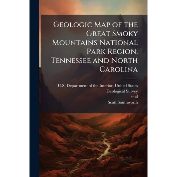 Geologic Map of the Great Smoky Mountains National Park Region, Tennessee and North Carolina, (Paperback)