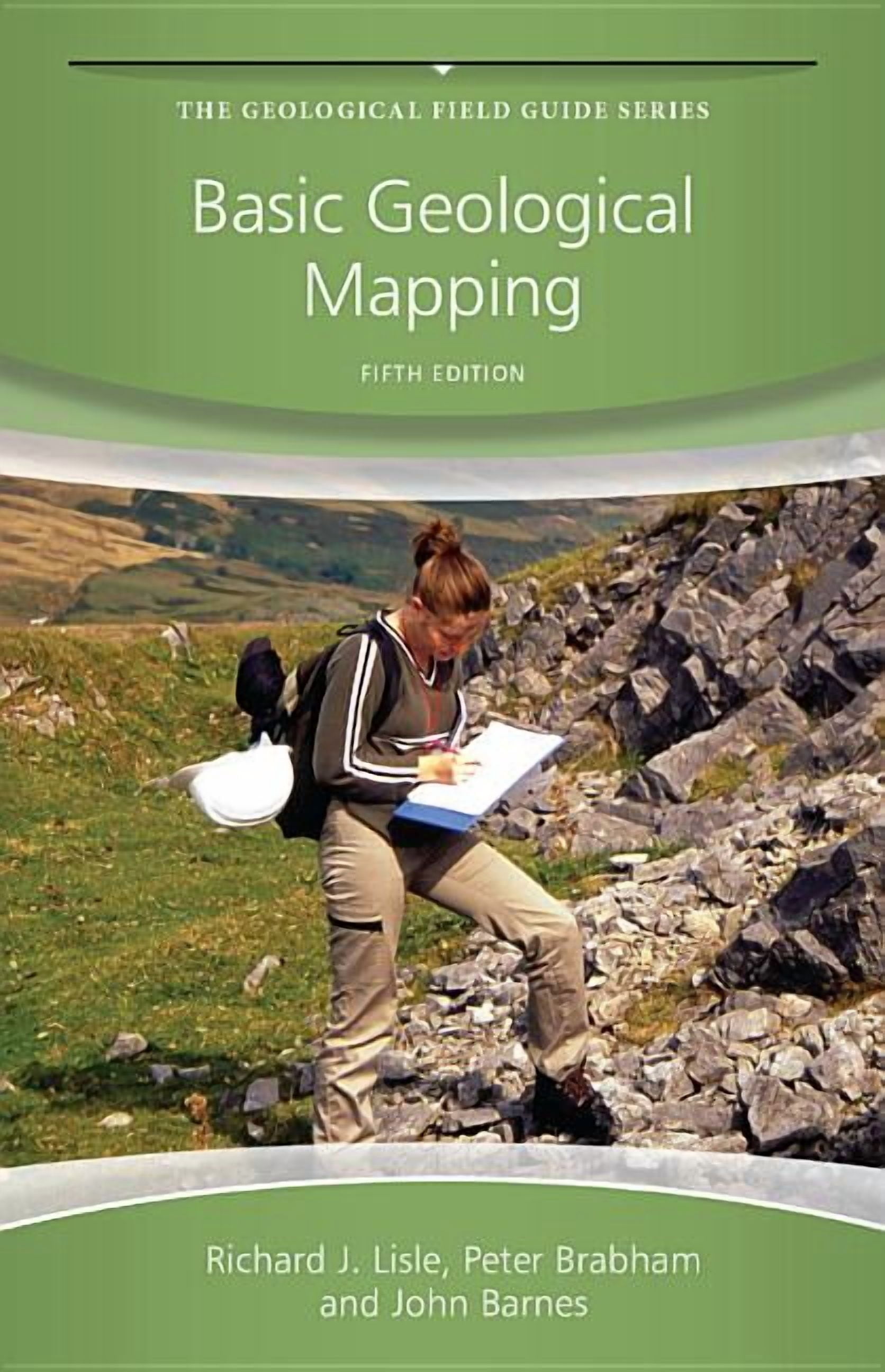 Geological Field Guide Basic Geological Mapping 5e, Book 35, (Paperback ...