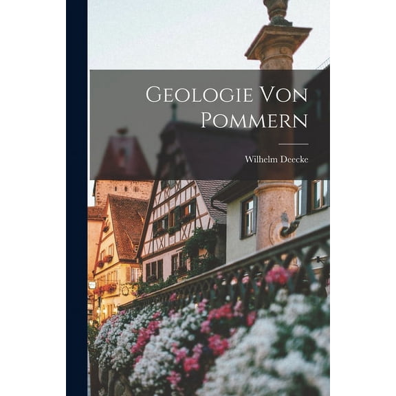 Geologie Von Pommern (Paperback)
