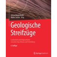 thumbnail image 1 of Geologische StreifzÃ¼ge: Landschaft Und Erdgeschichte Zwischen Kap Arkona Und Fichtelberg, (Paperback), 1 of 1