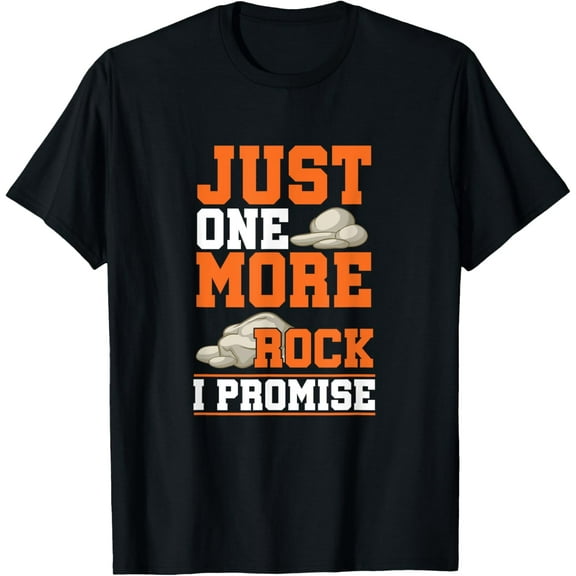 Geologist Just One More Rock Collector Geology Rockhounding T-Shirt