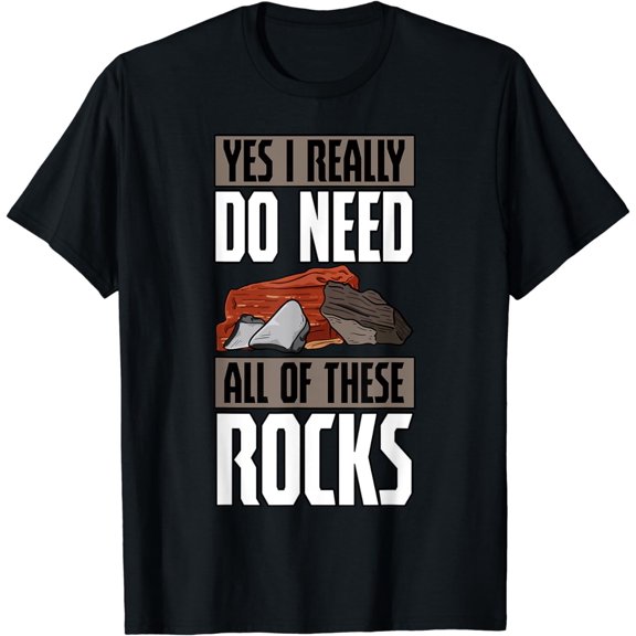 Geology Earth Scientists Geologists Mineral Collectors Rock T-Shirt