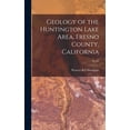 thumbnail image 1 of Geology of the Huntington Lake Area, Fresno County, California; No.46, (Hardcover), 1 of 1