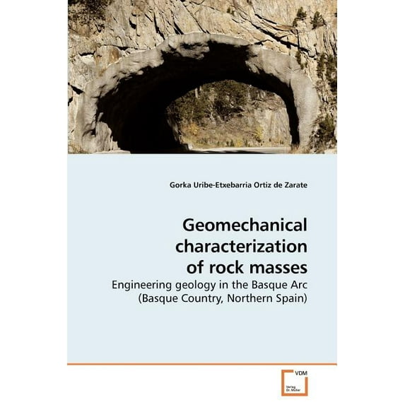 Geomechanical characterization of rock masses (Paperback)