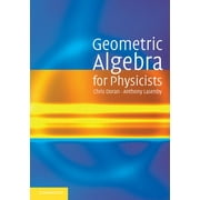 Geometric Algebra for Physicists, Paperback