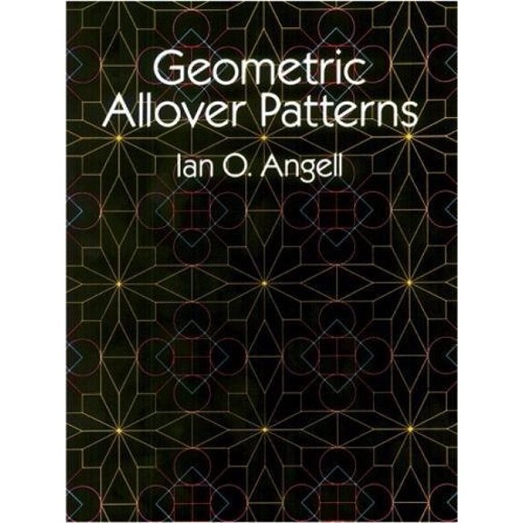 Pre-Owned Geometric Allover Patterns (Dover Pictorial Archive) (Paperback) 0486248550 9780486248554
