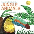 thumbnail image 1 of Pre-Owned Geometric Color by Number: Jungle Animals (Paperback) by Daniele Margara, 1 of 1