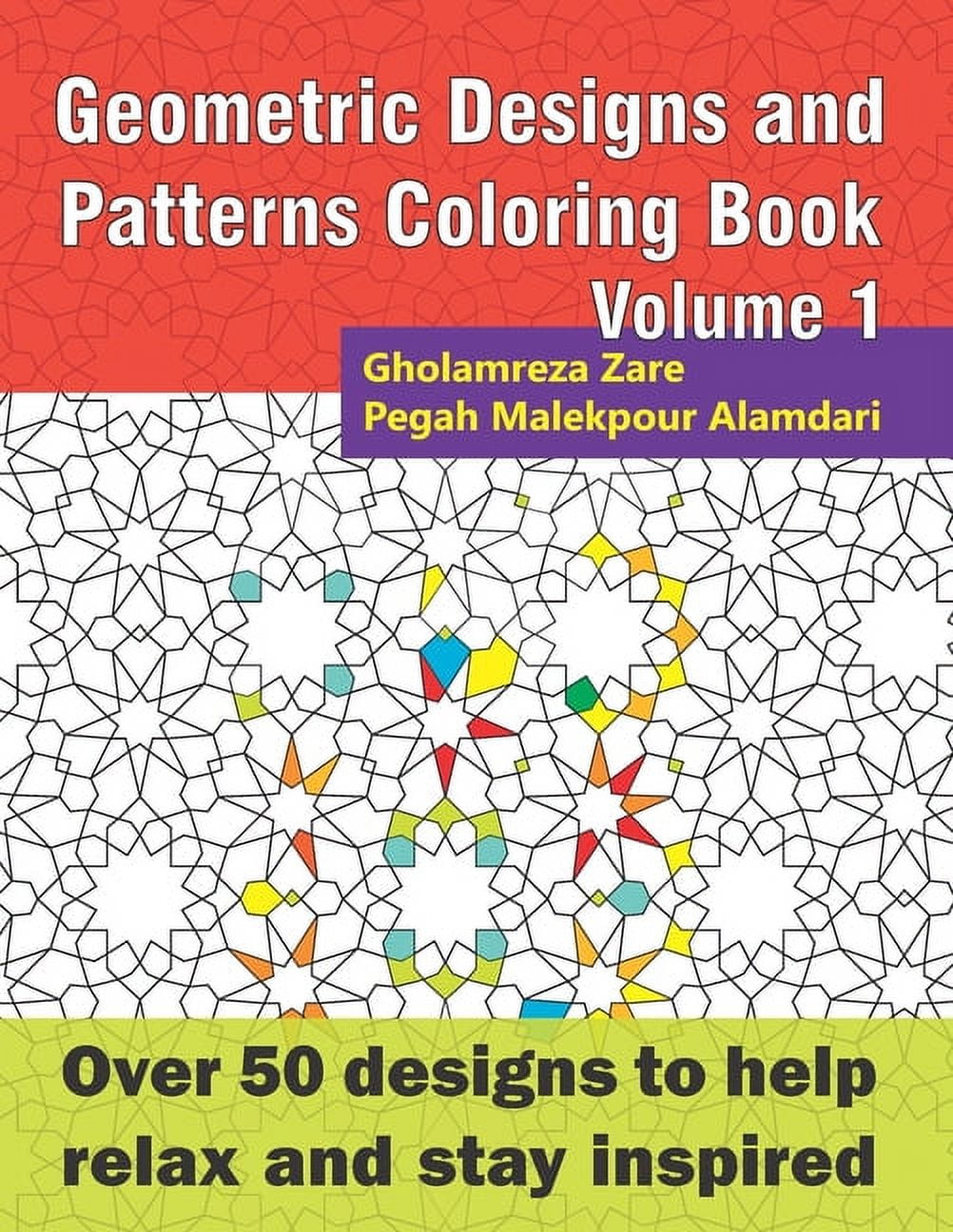 Geometric Coloring Book: Geometric Designs and Patterns Coloring Book ...