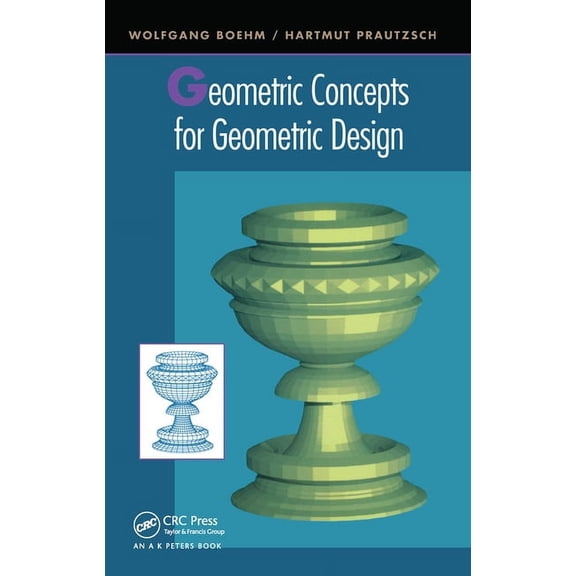 Geometric Concepts for Geometric Design, (Paperback)