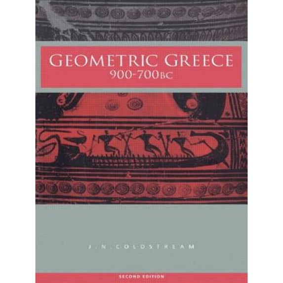 Pre-Owned Geometric Greece: 900-700 BC (Paperback) 0415298997 9780415298995