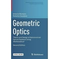 thumbnail image 1 of Geometric Optics: Theory and Design of Astronomical Optical Systems Using Mathematicar, 1 of 1