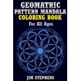 thumbnail image 1 of Geometric Pattern Mandala Coloring Book: For All Ages (Paperback), 1 of 1