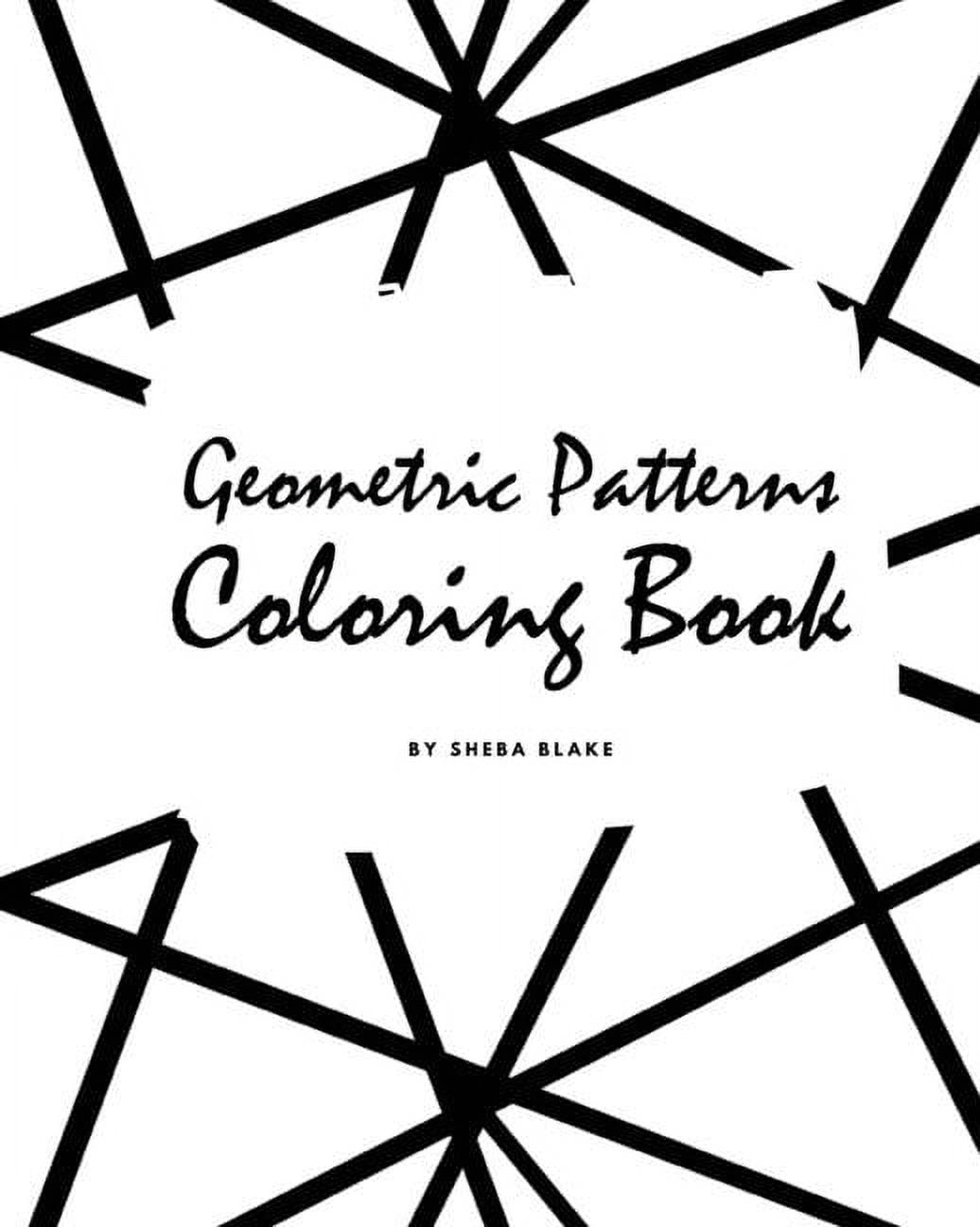 Geometric Patterns Coloring Book for Adults (Large Softcover Adult Coloring Book) (Paperback)