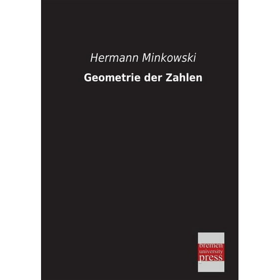 Geometrie Der Zahlen (Paperback)