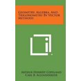 thumbnail image 1 of Geometry, Algebra, and Trigonometry by Vector Methods Hardcover, 1 of 1