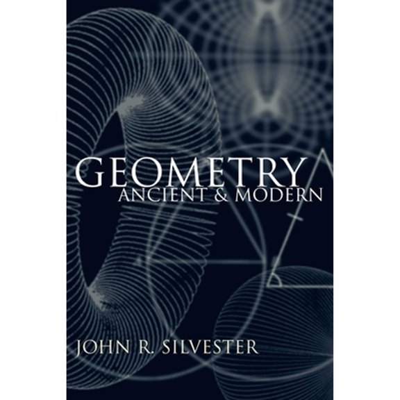 Pre-Owned Geometry: Ancient and Modern Paperback