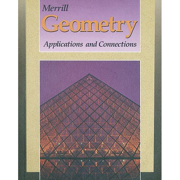 Pre-Owned Geometry: Applications and Connections (Hardcover) 0028240006 9780028240008