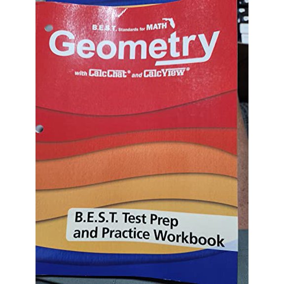 Pre-Owned Geometry B.E.S.T. Test Prep and Practice Workbook Florida with Chitchat and CalcView Paperback