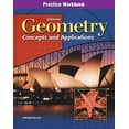 thumbnail image 1 of Pre-Owned Geometry: Concepts and Applications, Practice Workbook (Paperback) 0078219469 9780078219467, 1 of 1