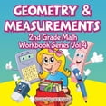 thumbnail image 1 of Geometry & Measurements 2nd Grade Math Workbook Series Vol 4 (Paperback), 1 of 1
