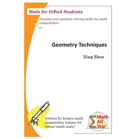 Math All Star: Geometry Techniques: Math for Gifted Students (Paperback)