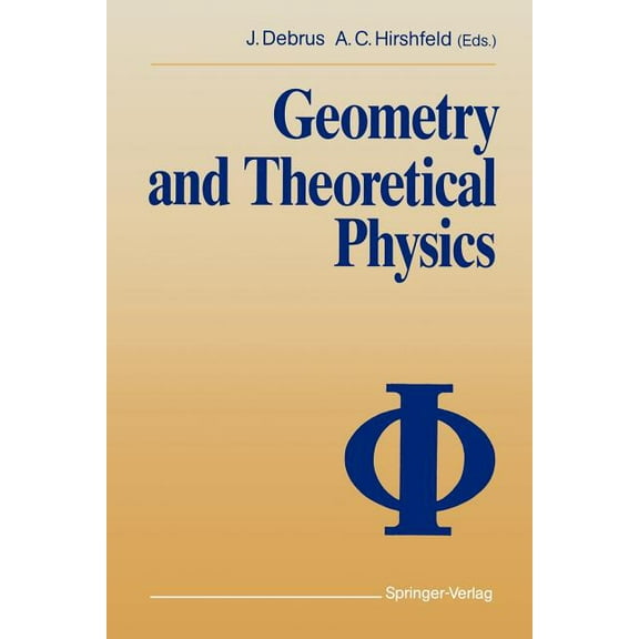Geometry and Theoretical Physics, (Paperback)