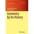 thumbnail image 1 of Geometry by Its History, (Paperback), 1 of 1