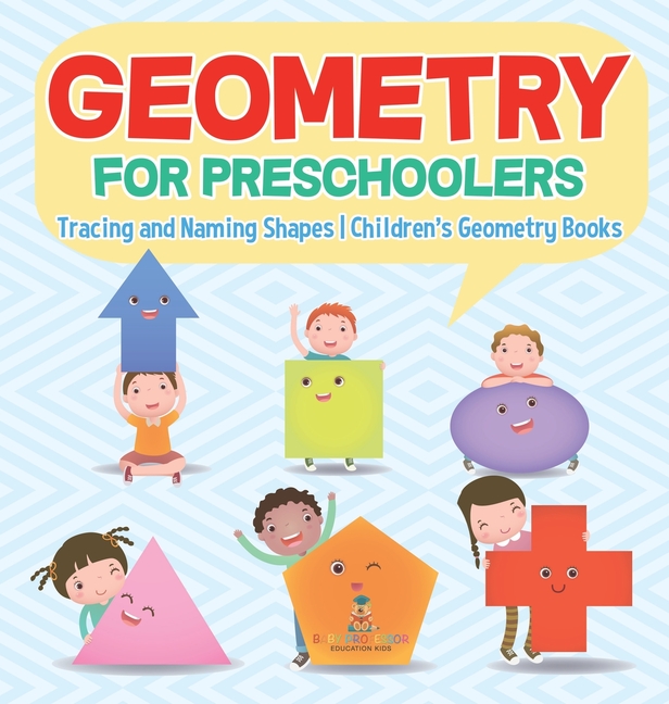 Geometry for Preschoolers: Tracing and Naming Shapes Children's ...