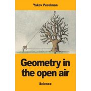 Geometry in the open air, Paperback