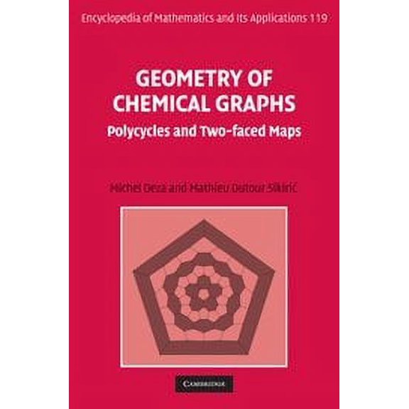 Pre-Owned Geometry of Chemical Graphs : Polycycles and Two-Faced Maps 9780521873079 Used