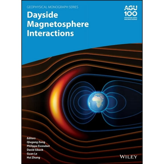 Geophysical Monograph: Dayside Magnetosphere Interactions (Hardcover)