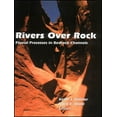 thumbnail image 1 of Geophysical Monograph Rivers Over Rock, Book 107, (Hardcover), 1 of 1