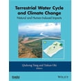 thumbnail image 1 of Geophysical Monograph: Terrestrial Water Cycle and Climate Change: Natural and Human-Induced Impacts (Hardcover), 1 of 1