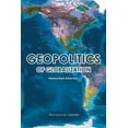 thumbnail image 1 of Geopolitics of Globalization: Networked Americas, (Paperback), 1 of 1