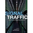 thumbnail image 1 of Geopolitics of Information Signal Traffic: Critical Studies of Media Infrastructures, (Paperback), 1 of 1