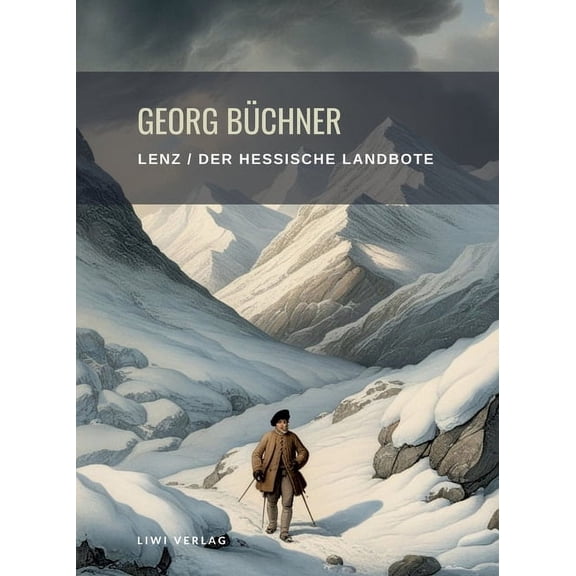 Georg Bchner: Lenz / Der hessische Landbote. Vollstndige Neuausgabe, (Paperback)