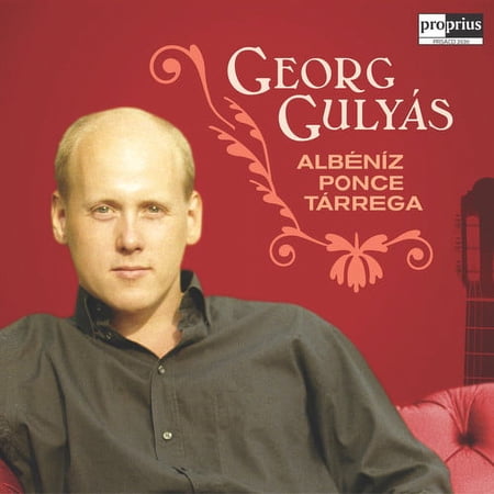 Georg Gulyas - Albeniz Ponce Tarrega - Music & Performance - SACD